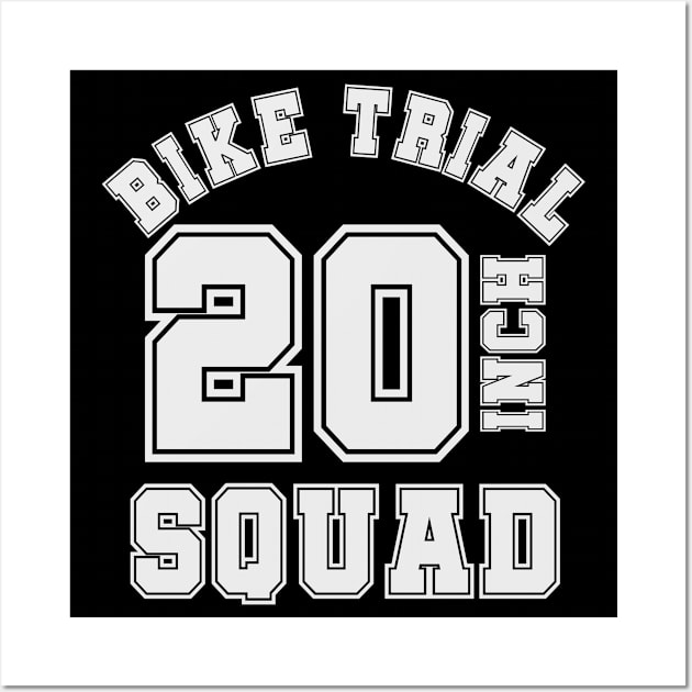 20inch bike TRIAL squad - trialbike sports cycle jersey Wall Art by ALLEBASIdesigns